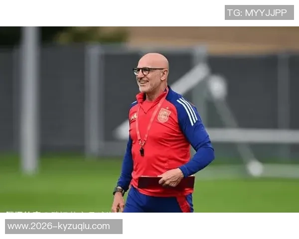 德拉富恩特谈执教心态：胜负皆宜保持平常心不忘初心