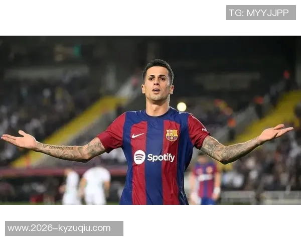 坎塞洛即将重返巴萨前队友菲利克斯在社交媒体点赞支持